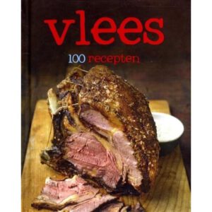 100 Recepten Vlees