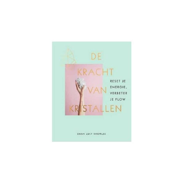 Boek: De Kracht van Kristallen