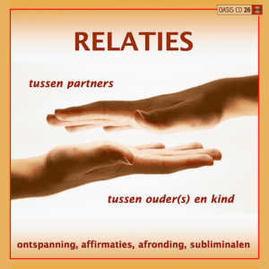 Relaties tussen Partners & tussen Ouder(s) en Kind - Oasis Cd 26