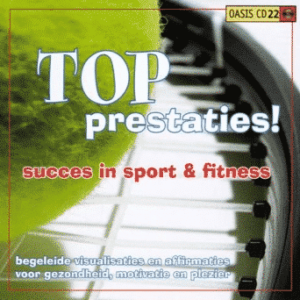 Topprestaties Succes in Sport & Fitness Oasis CD 22