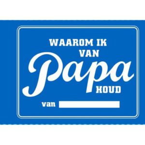 Waarom ik van Papa houd